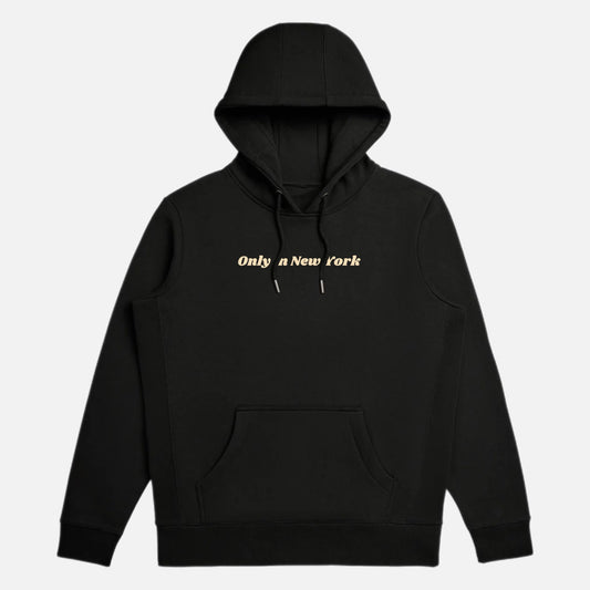 Only in New York Hoodie