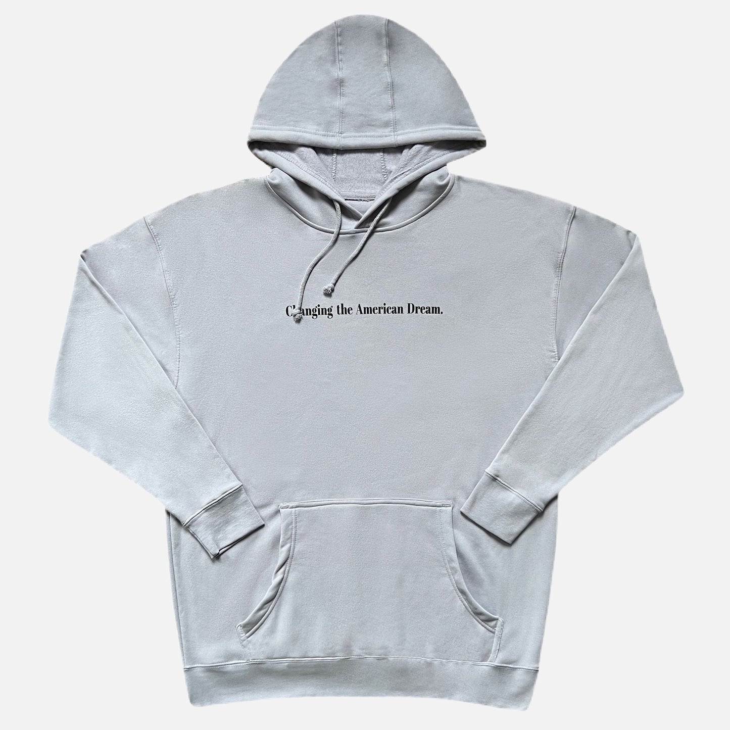 Changing the American Dream Hoodie